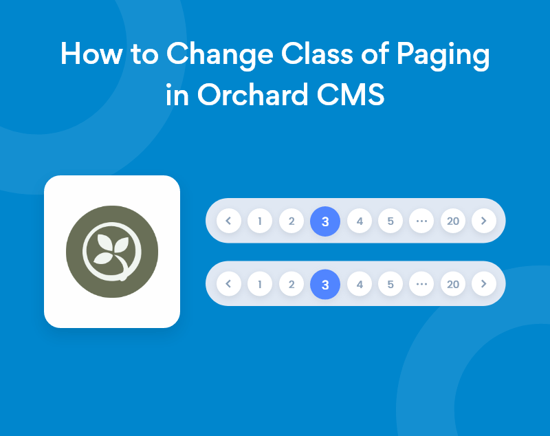 How to Change Class of Paging in Orchard CMS