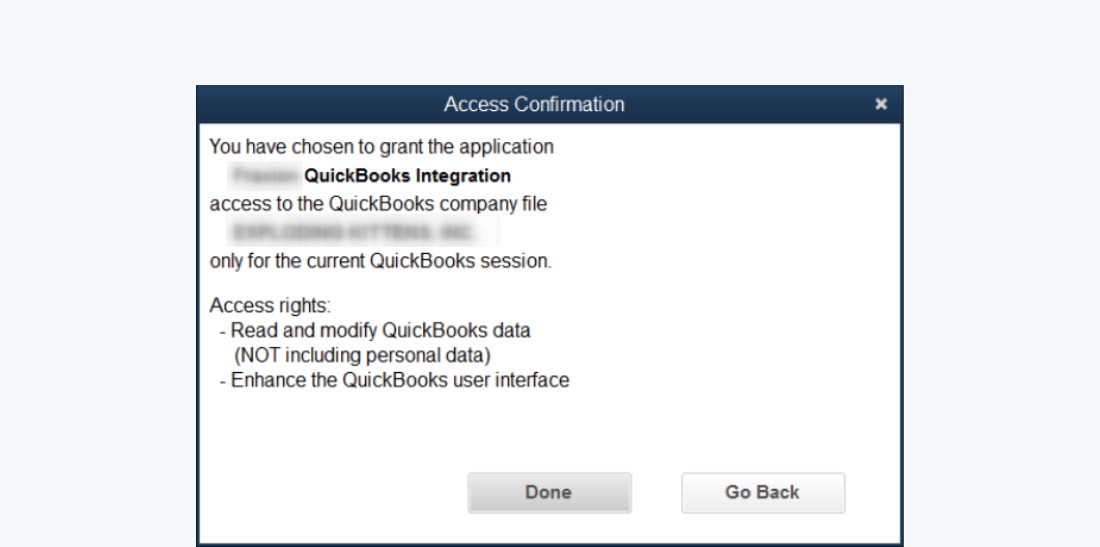 Access the QuickBooks confirmation dialog box for integration, detailing permissions for reading and modifying data, and enhancing the user interface. Valid for the current session. Options: Done, Go Back.