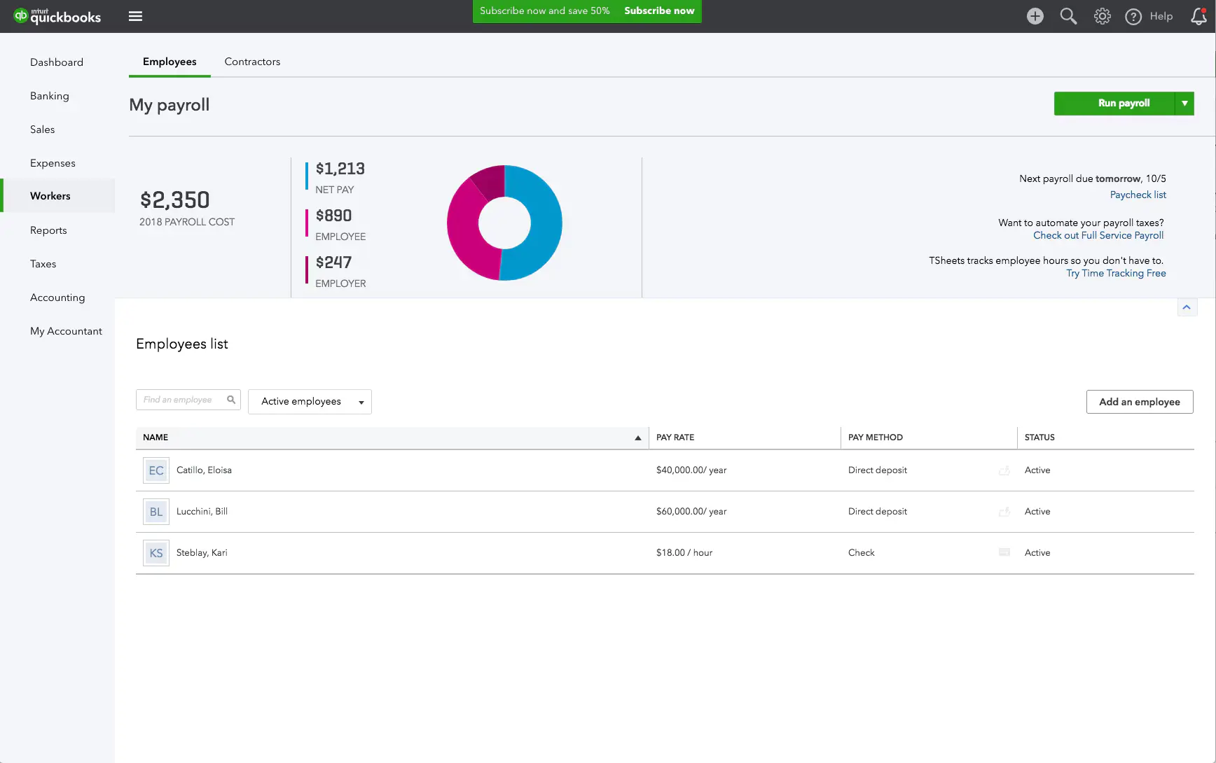 QuickBooks payroll dashboard showing total payroll cost, employee list with details like pay rate and method. Displays a pie chart of payroll breakdown between employee and employer costs.