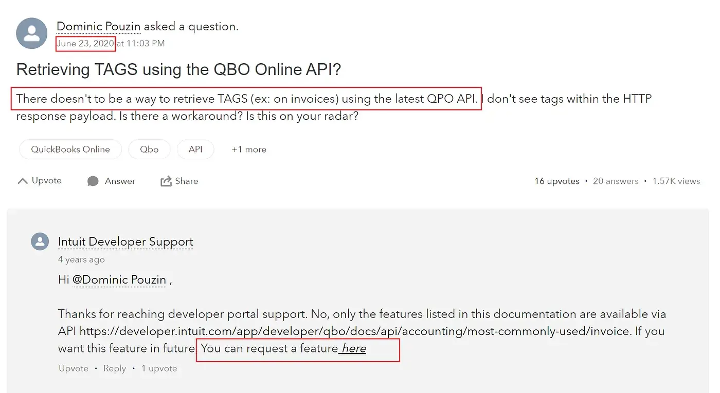 A user, Dominic Pouzin, asks about retrieving tags from QBO Online API. Intuit Developer Support responds with a negative answer and suggests requesting the feature.