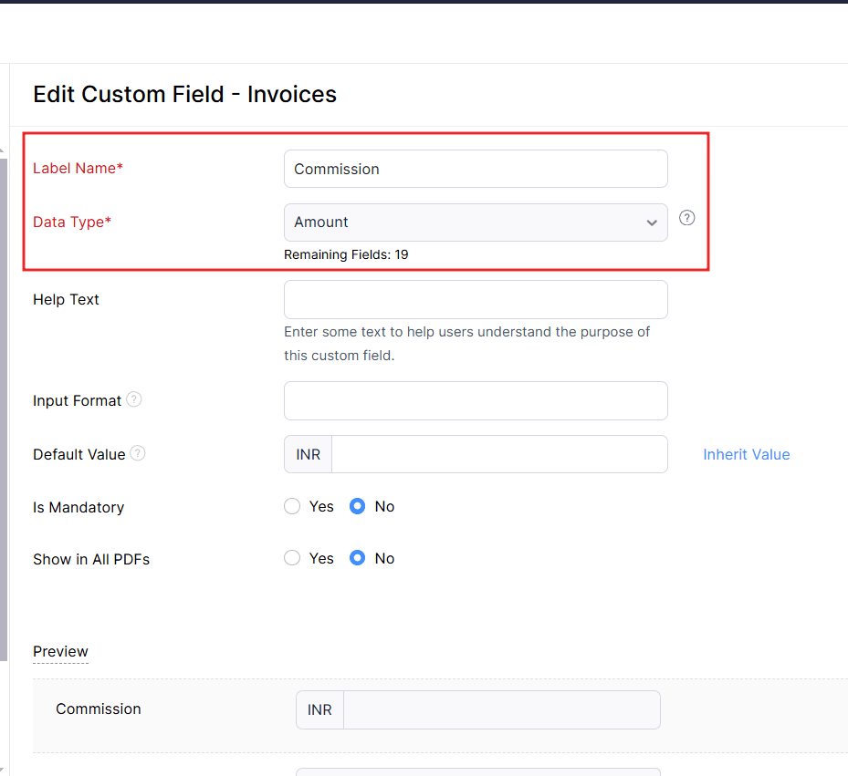 Zoho Books 'Edit Custom Field - Invoices' screen with 'Label Name' and 'Data Type' fields highlighted, indicating the creation of a custom field.