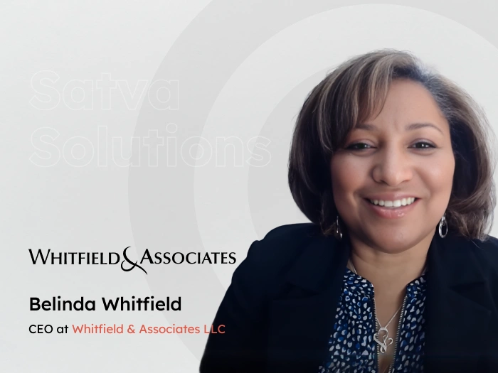 Belinda Whitfield, CEO of Whitfield & Associates, shares a client testimonial for Satva Solutions.