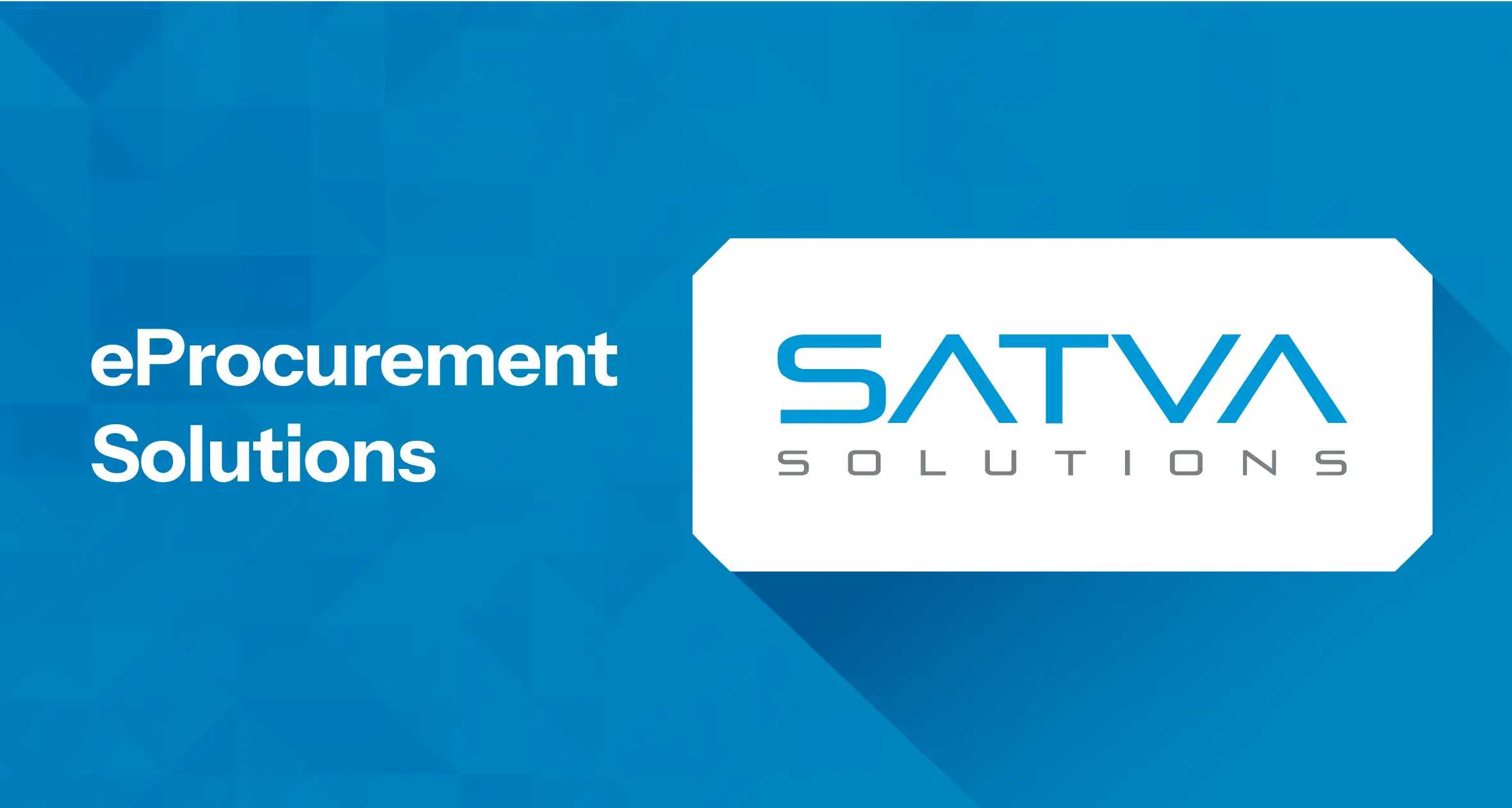 Top eProcurement Software Development Company | Satva Solutions