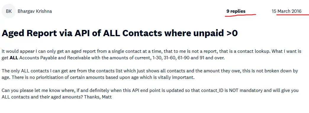  Xero Community Forum post requesting aged report API for all contacts where unpaid amounts greater than zero