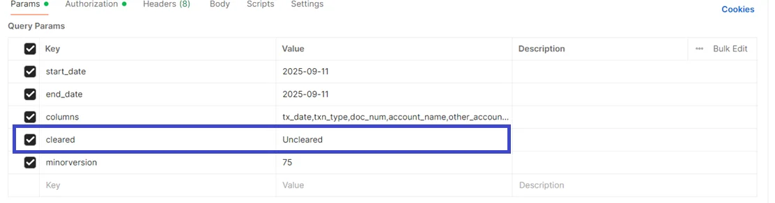 QuickBooks API request with parameters showing start date, end date, columns, and cleared status set to uncleared
