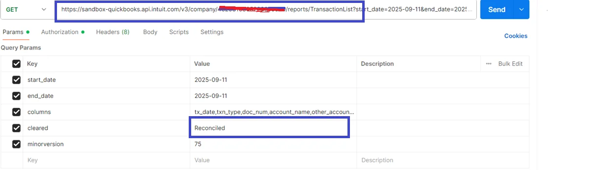 QuickBooks API GET request in Postman with TransactionList report, start date, end date, and reconciled cleared filter