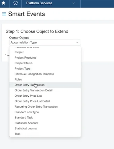Screenshot of Sage Intacct Smart Events configuration showing step to choose an object to extend under platform services.