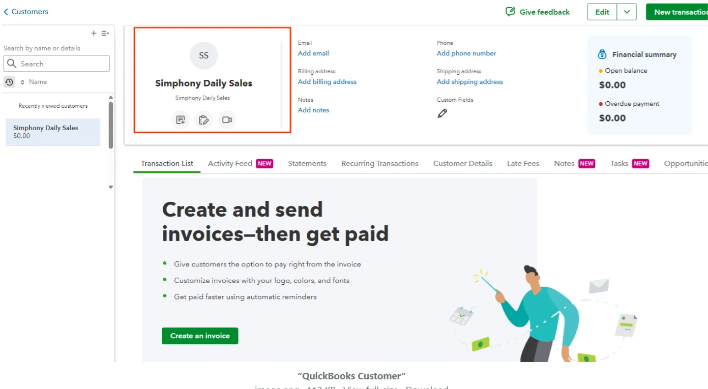 QuickBooks customer profile for Symphony Daily Sales showing customer details, financial summary, transaction tabs and invoice options.