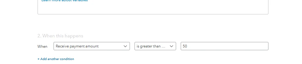QuickBooks workflow condition setup with receive payment amount greater than 50 rule configuration