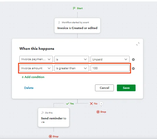 QuickBooks Online workflow condition setup for unpaid invoices above a specific amount