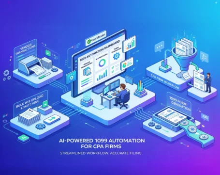 AI powered 1099 automation for CPA firms with QuickBooks showing vendor transactions, W9 upload, matching and form generation workflow