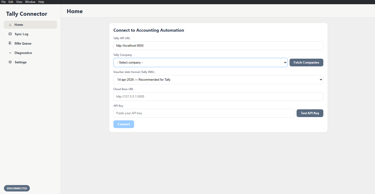 Tally Connector desktop companion Home screen showing the Connect to Accounting Automation form with Tally API URL, company picker, voucher date format, cloud base URL, and API key fields.