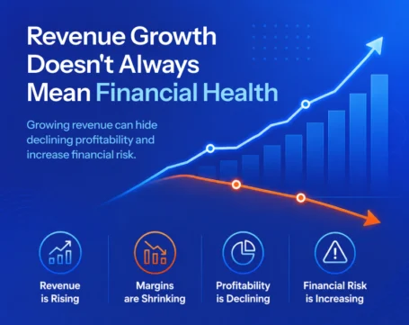 Revenue Growth Doesn't Always Mean Financial Health