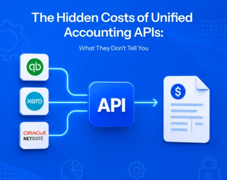 Illustration of unified accounting APIs connecting QuickBooks, Xero, and Oracle NetSuite to a single API, highlighting the hidden costs and limitations of unified accounting integrations.