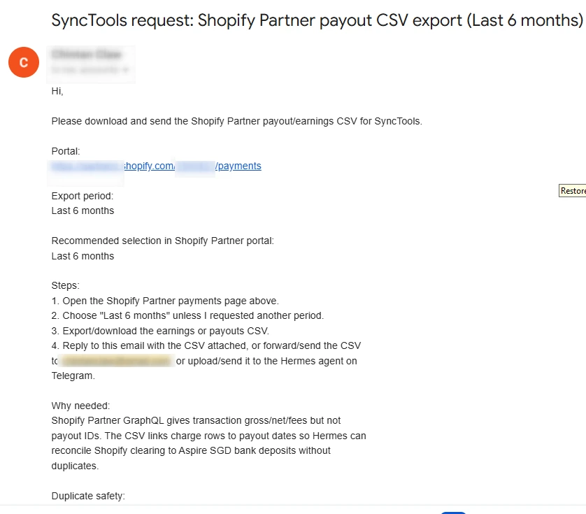 Email requesting Shopify Partner payout CSV export for the last six months to support payment reconciliation and reporting
